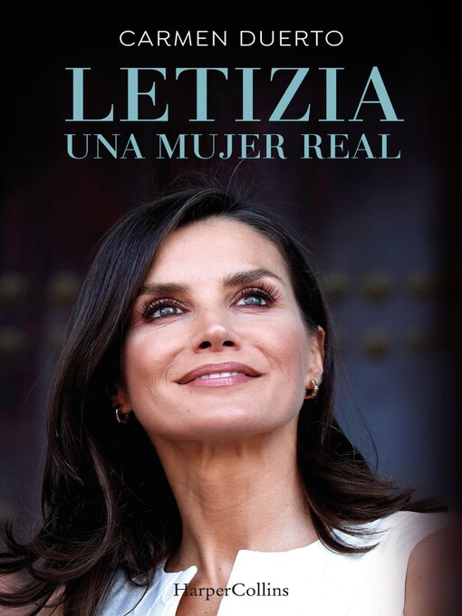 Title details for Letizia, una mujer real by Carmen Duerto - Available